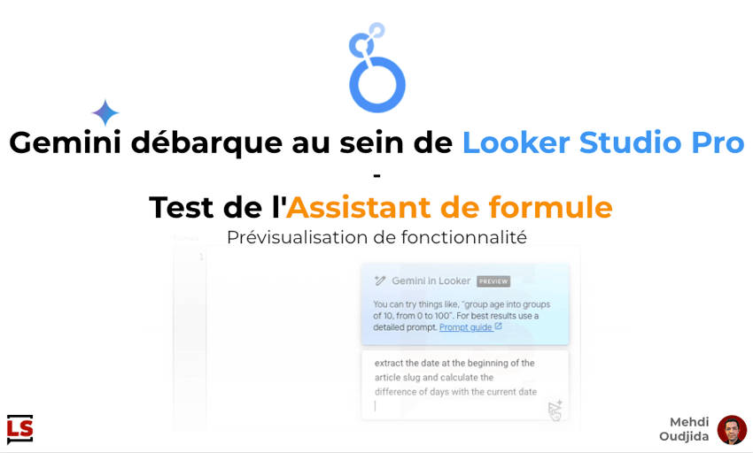 Gemini débarque au sein de Looker Studio Pro - Test de l'assistant de formule